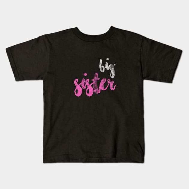 Big Sister Kids T-Shirt by umarhahn